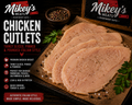 Thin Sliced Chicken Cutlets | Hand-Pounded Chicken Cutlets | Mikey’s Meats