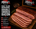 Half Slab Double Smoked Bacon | Premium Thick Cut Smoked Bacon | Mikey’s Meats