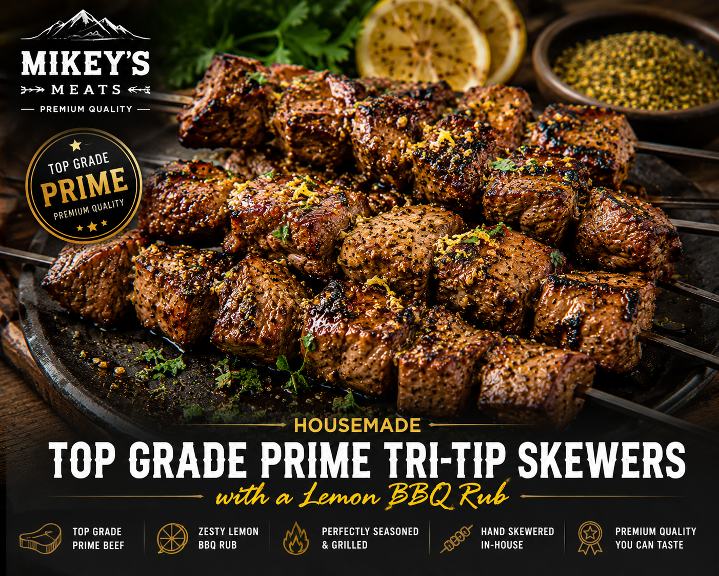 Prime Tri-Tip Beef Skewers with Lemon BBQ Rub | Mikey’s Meats